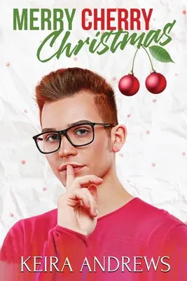 Fröhliche Kirschen-Weihnachten - Merry Cherry Christmas