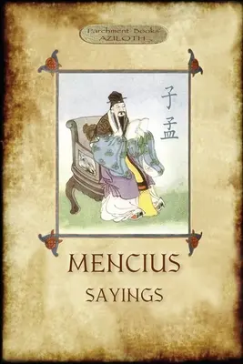 Die Sprüche des Mencius - The Sayings of Mencius