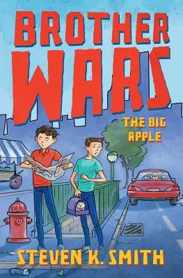 Bruderkriege: Der große Apfel - Brother Wars: The Big Apple