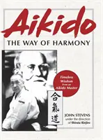 Aikido: Der Weg der Harmonie - Aikido: The Way of Harmony