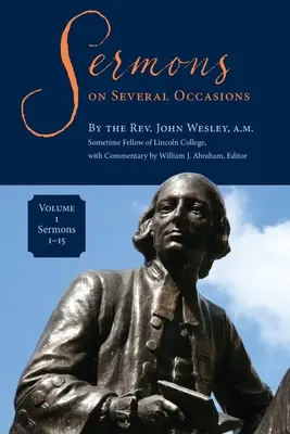 Predigten zu verschiedenen Anlässen, Band 1, Predigten 1-15 - Sermons on Several Occasions, Volume 1, Sermons 1-15