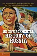 Eine Umweltgeschichte Russlands - An Environmental History of Russia