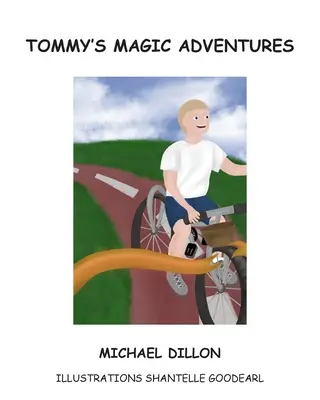 Tommys magische Abenteuer - Tommy's Magic Adventures
