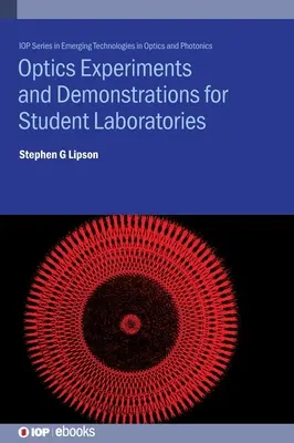 Optische Experimente und Demonstrationen für Schülerlabore: Prinzipien, Methoden und Anwendungen - Optics Experiments and Demonstrations for Student Laboratories: Principles, Methods and Applications