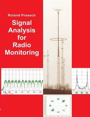 Signalanalyse für die Funküberwachung - Signal Analysis for Radio Monitoring