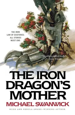 Die Mutter des Eisernen Drachen - The Iron Dragon's Mother