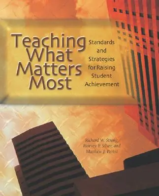 Lehren, worauf es ankommt: Standards und Strategien zur Steigerung der Schülerleistungen - Teaching What Matters Most: Standards and Strategies for Raising Student Achievement