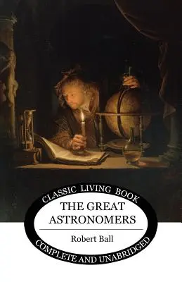 Die großen Astronomen - The Great Astronomers