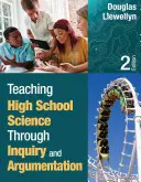 Wissenschaftlicher Unterricht in der High School durch Nachfragen und Argumentation - Teaching High School Science Through Inquiry and Argumentation