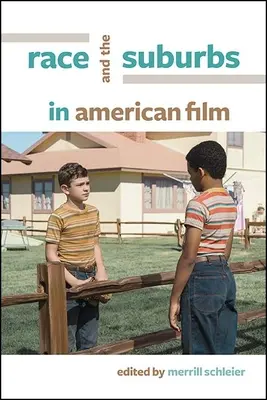 Ethnie und Vorstädte im amerikanischen Film - Race and the Suburbs in American Film
