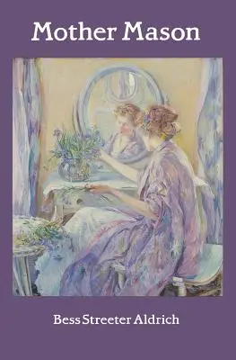 Mutter Mason - Mother Mason