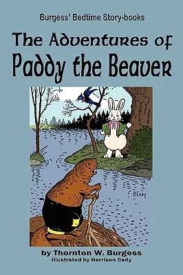 Die Abenteuer von Paddy dem Biber - The Adventures of Paddy the Beaver