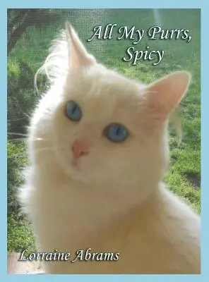 Alle meine Schnurrer, Spicy - All My Purrs, Spicy