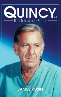 Quincy M.E., die Fernsehserie - Quincy M.E., the Television Series