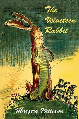 Das samtene Kaninchen - The Velveteen Rabbit