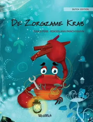 De Zorgzame Krab (Niederländische Ausgabe von 