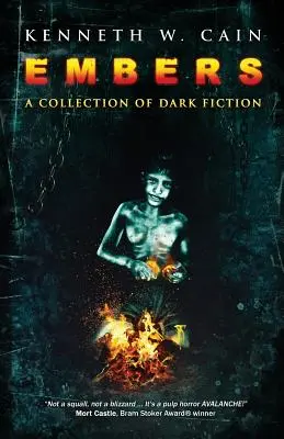 Glut: Eine Sammlung düsterer Belletristik - Embers: A Collection of Dark Fiction