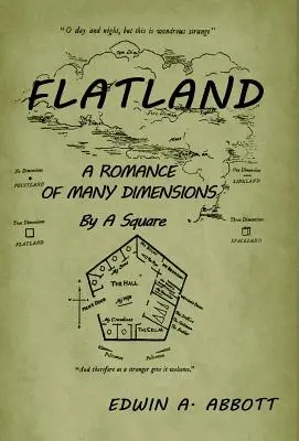 Flachland: Eine Romanze mit vielen Dimensionen (von einem Quadrat) - Flatland: A Romance of Many Dimensions (by a Square)