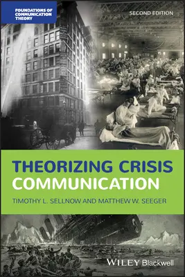 Krisenkommunikation theoretisieren - Theorizing Crisis Communication