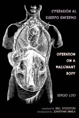 Operacin al Cuerpo Enfermo / Operation an einem bösartigen Körper - Operacin al Cuerpo Enfermo / Operation on a Malignant Body