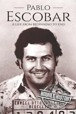 Pablo Escobar: Ein Leben vom Anfang bis zum Ende - Pablo Escobar: A Life From Beginning to End