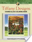 Creative Haven Tiffany Designs Buntglasmalerei Buch - Creative Haven Tiffany Designs Stained Glass Coloring Book