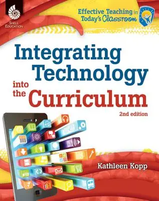 Integration von Technologie in den Lehrplan - Integrating Technology into the Curriculum