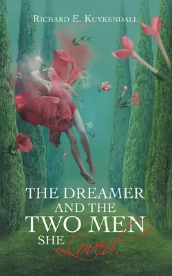 Die Träumerin und die zwei Männer, die sie liebte. - The Dreamer and the Two Men She Loved.