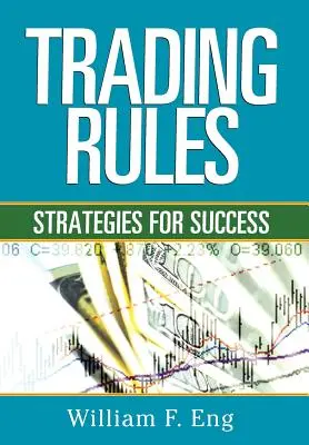 Handelsregeln: Strategien für den Erfolg - Trading Rules: Strategies for Success