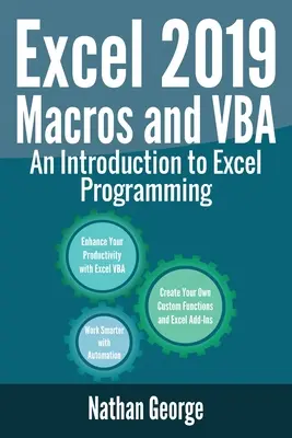 Excel 2019 Makros und VBA: Eine Einführung in die Excel-Programmierung - Excel 2019 Macros and VBA: An Introduction to Excel Programming