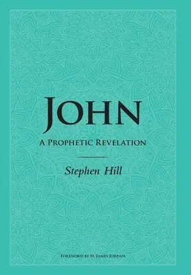 Johannes: Eine prophetische Offenbarung - John: A Prophetic Revelation