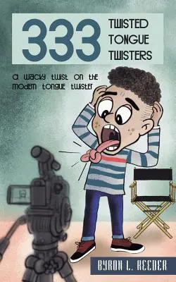 Dreihundertdreiunddreißig verdrehte Zungenbrecher - Three hundred & Thirty-Three Twisted Tongue Twisters