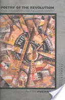 Die Poesie der Revolution: Marx, Manifeste und die Avantgarden - Poetry of the Revolution: Marx, Manifestos, and the Avant-Gardes