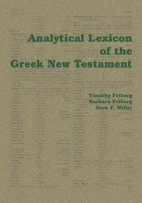 Analytisches Lexikon des griechischen Neuen Testaments - Analytical Lexicon of the Greek New Testament