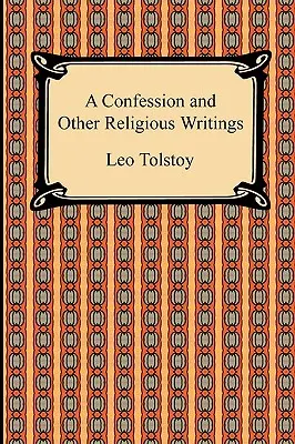 Ein Bekenntnis und andere religiöse Schriften - A Confession and Other Religious Writings
