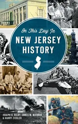 An diesem Tag in der Geschichte New Jerseys - On This Day in New Jersey History