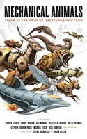 Mechanische Tiere: Geschichten im Spannungsfeld von Kreatur und Technik - Mechanical Animals: Tales at the Crux of Creatures and Tech