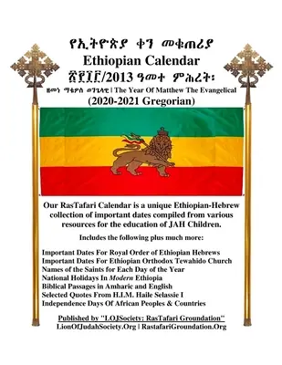 Äthiopischer Kalender 2013 - Rastafari Groundation Zusammenstellung 2020-2021 - Ethiopian Calendar 2013 - Rastafari Groundation Compilation 2020-2021