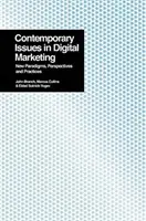 Aktuelle Fragen des digitalen Marketings: Neue Paradigmen, Perspektiven und Praktiken - Contemporary Issues in Digital Marketing: New Paradigms, Perspectives, and Practices