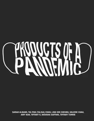 Produkte einer Pandemie - Products of a Pandemic