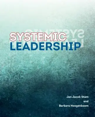 Systemische Führung - Systemic Leadership
