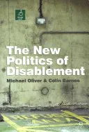 Die neue Politik der Behindertenhilfe - The New Politics of Disablement