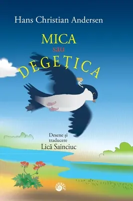 Mica sau Degetica