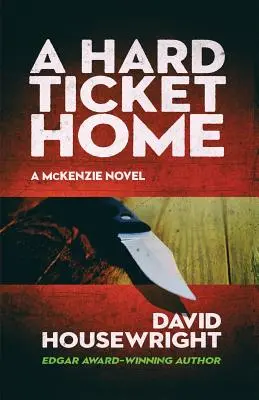 Ein hartes Ticket nach Hause - A Hard Ticket Home