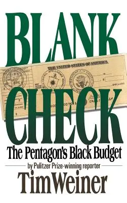 Blankoscheck: Der schwarze Etat des Pentagons - Blank Check: The Pentagon's Black Budget