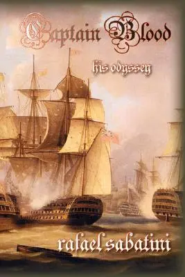 Kapitän Blut: Seine Odyssee - Captain Blood: His Odyssey