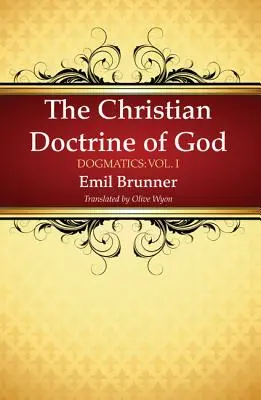 Die christliche Lehre von Gott - The Christian Doctrine of God