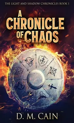 Eine Chronik des Chaos - A Chronicle Of Chaos