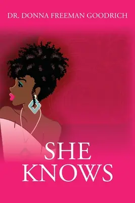 Sie weiß - She Knows