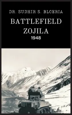 Schlachtfeld Zojila - 1948 - Battlefield Zojila - 1948